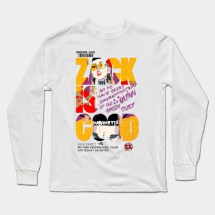 Zack Is Good Long Sleeve T-Shirt